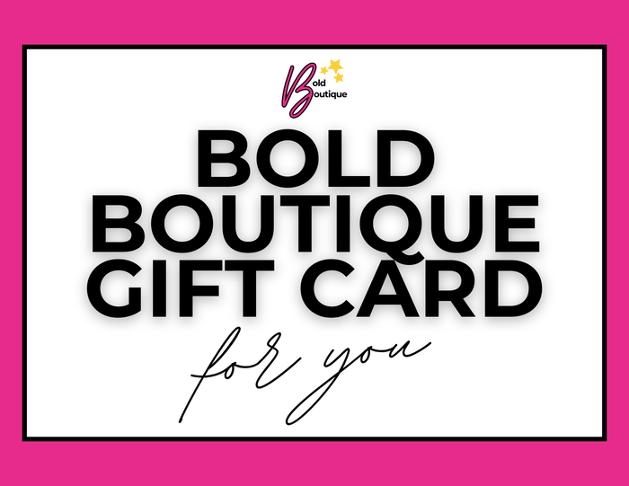 Bold Boutique Digital Gift Card