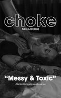 Choke - Meg LaForge