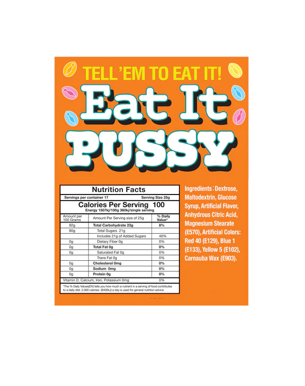 Eat It Pussy Candy