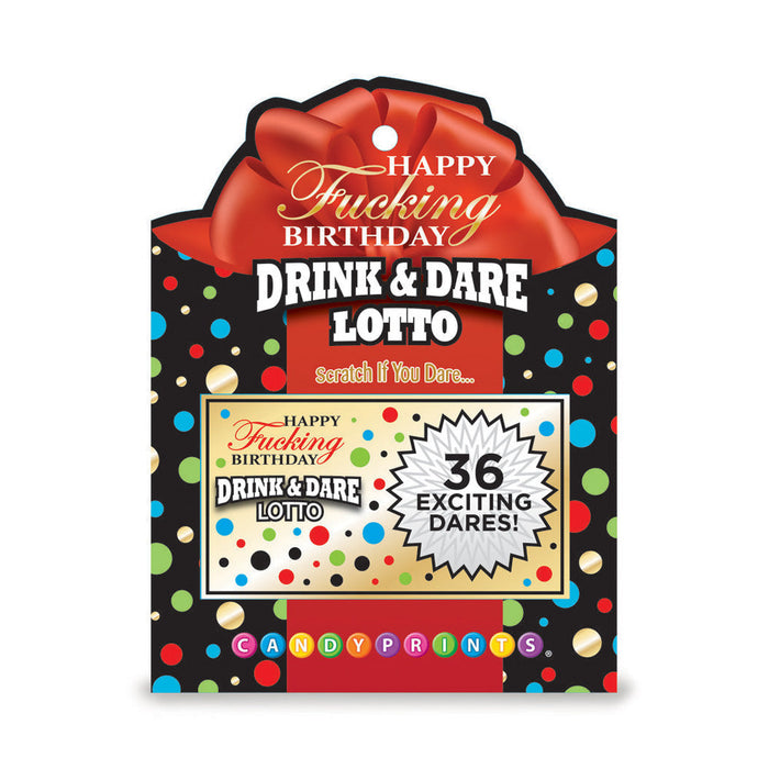 Happy Fucking Birthday Lotto