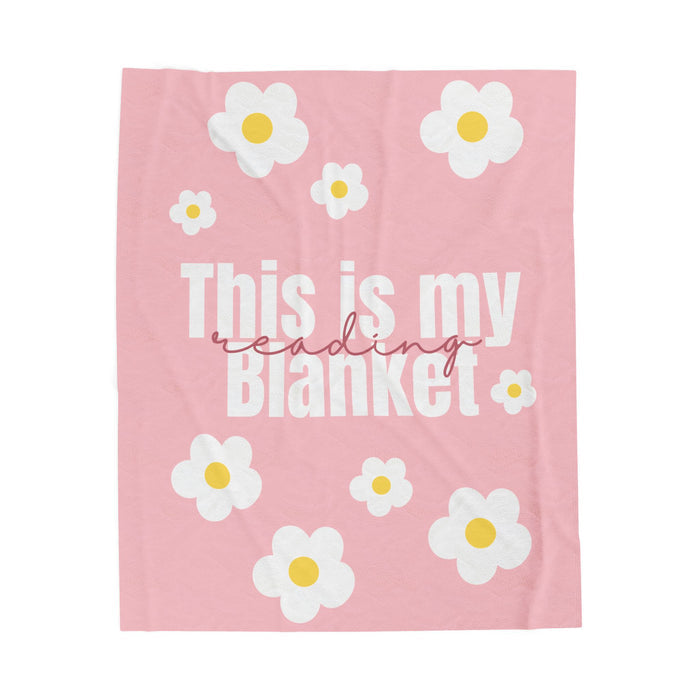 This is my reading Blanket Velveteen Plush Blanket