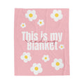 This is my reading Blanket Velveteen Plush Blanket